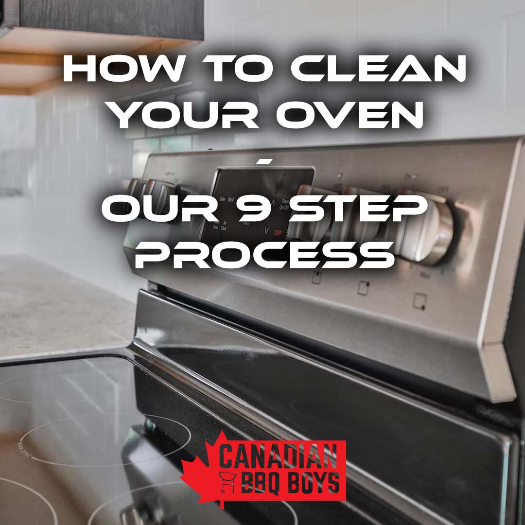How To Clean Your Oven - Our 9 Step Process
